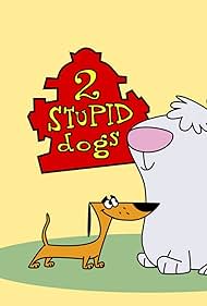 2 Stupid Dogs (1993) watch-2 Stupid Dogs (1993)