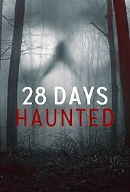 28 Days Haunted (2022) watch-28 Days Haunted (2022)
