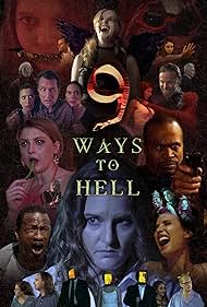 9 Ways to Hell (2022) watch-9 Ways to Hell (2022)