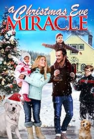 A Christmas Eve Miracle (2015) watch-A Christmas Eve Miracle (2015)