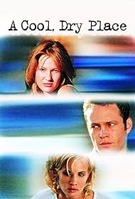A Cool, Dry Place (1999) watch-A Cool, Dry Place (1999)