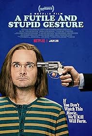 A Futile and Stupid Gesture (2018) watch-A Futile and Stupid Gesture (2018)