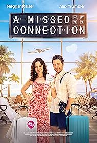 A Missed Connection (2024) watch-A Missed Connection (2024)