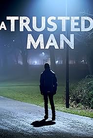 A Trusted Man (2011) watch-A Trusted Man (2011)
