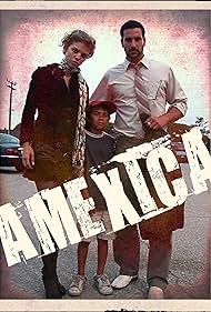 Amexica (2010) watch-Amexica (2010)