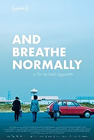And Breathe Normally (2019) watch-And Breathe Normally (2019)