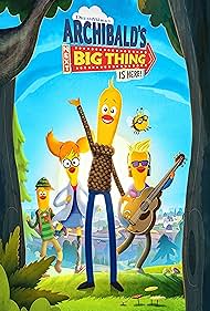 Archibald's Next Big Thing Is Here (2021) watch-Archibald's Next Big Thing Is Here (2021)