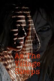 As the Village Sleeps (2021) watch-As the Village Sleeps (2021)