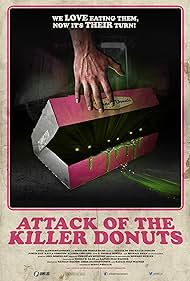 Attack of the Killer Donuts (2017) watch-Attack of the Killer Donuts (2017)