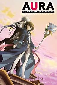 Aura: Koga Maryuin's Last War (2013) watch-Aura: Koga Maryuin's Last War (2013)