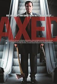 Axed (2012) watch-Axed (2012)