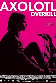 Axolotl Overkill (2017) watch-Axolotl Overkill (2017)