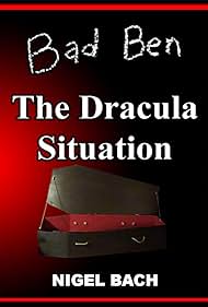 Bad Ben 13: The Dracula Situation (2024) watch-Bad Ben 13: The Dracula Situation (2024)