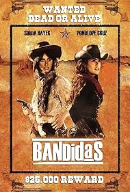 Bandidas (2006) watch-Bandidas (2006)