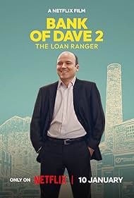 Bank of Dave 2: The Loan Ranger (2025) watch-Bank of Dave 2: The Loan Ranger (2025)