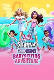 Barbie: Skipper and the Big Babysitting Adventure (2023) watch-Barbie: Skipper and the Big Babysitting Adventure (2023)