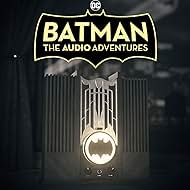 Batman: The Audio Adventures (2021) watch-Batman: The Audio Adventures (2021)