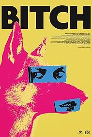 Bitch (2017) watch-Bitch (2017)