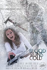 Blood Runs Cold (2011) watch-Blood Runs Cold (2011)