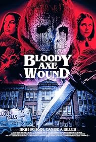Bloody Axe Wound (2024) watch-Bloody Axe Wound (2024)
