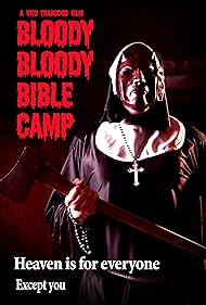 Bloody Bloody Bible Camp (2012) watch-Bloody Bloody Bible Camp (2012)