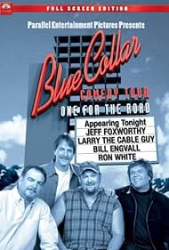 Blue Collar Comedy Tour: One for the Road (2006) watch-Blue Collar Comedy Tour: One for the Road (2006)
