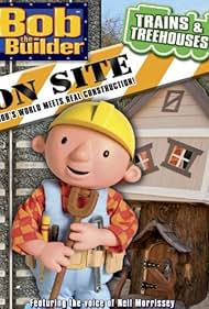 watch-Bob the Builder On Site: Trains & Treehouses (2011)