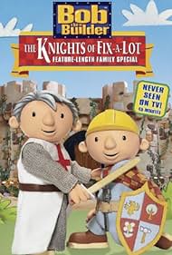 watch-Bob the Builder: The Knights of Fix-A-Lot (2003)