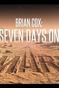 watch-Brian Cox: Seven Days on Mars (2022)