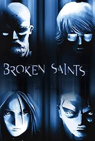 Broken Saints (2001) watch-Broken Saints (2001)