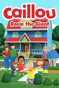 Caillou: Rosie the Giant (2022) watch-Caillou: Rosie the Giant (2022)