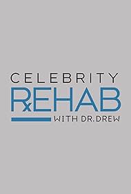 Celebrity Rehab with Dr. Drew (2008) watch-Celebrity Rehab with Dr. Drew (2008)