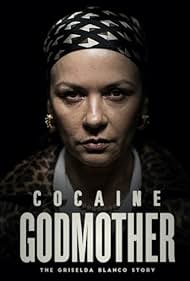 Cocaine Godmother (2018) watch-Cocaine Godmother (2018)