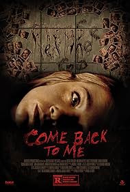 Come Back to Me (2014) watch-Come Back to Me (2014)