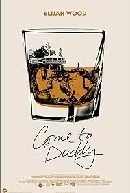 Come to Daddy (2020) watch-Come to Daddy (2020)