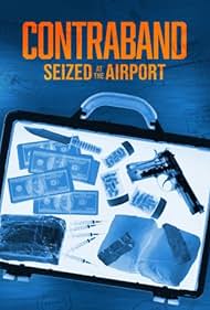 watch-Contraband: Seized at the Airport (2024)