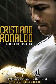 watch-Cristiano Ronaldo: World at His Feet (2014)