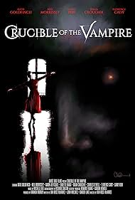 Crucible of the Vampire (2019) watch-Crucible of the Vampire (2019)