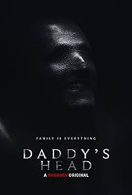 Daddy's Head (2024) watch-Daddy's Head (2024)