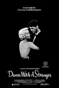 Dance with a Stranger (1985) watch-Dance with a Stranger (1985)