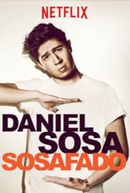 watch-Daniel Sosa: Sosafado (2017)