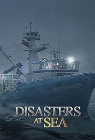 Disasters at Sea (2019) watch-Disasters at Sea (2019)