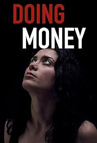 watch-Doing Money (2018)