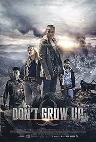 Don't Grow Up (2015) watch-Don't Grow Up (2015)