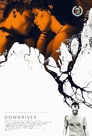 Downriver (2015) watch-Downriver (2015)