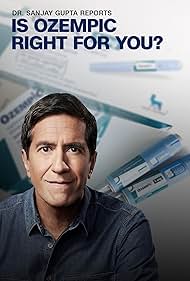 watch-Dr. Sanjay Gupta Reports: Is Ozempic Right for You? (2024)
