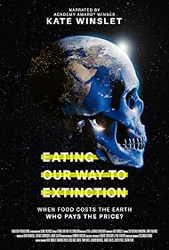 Eating Our Way to Extinction (2021) watch-Eating Our Way to Extinction (2021)
