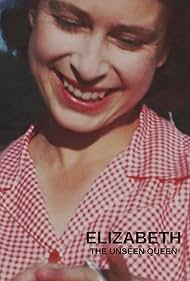 Elizabeth: The Unseen Queen (2022) watch-Elizabeth: The Unseen Queen (2022)