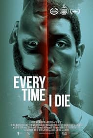 Every Time I Die (2019) watch-Every Time I Die (2019)