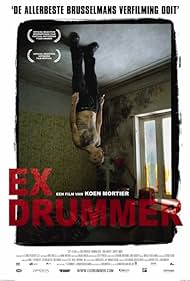 Ex Drummer (2007) watch-Ex Drummer (2007)